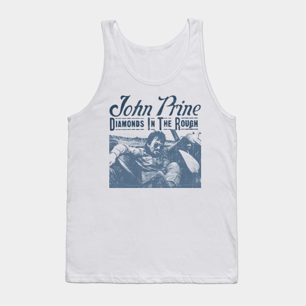 John Prine - Diamonds In The Rough Tank Top by Campfire Classic